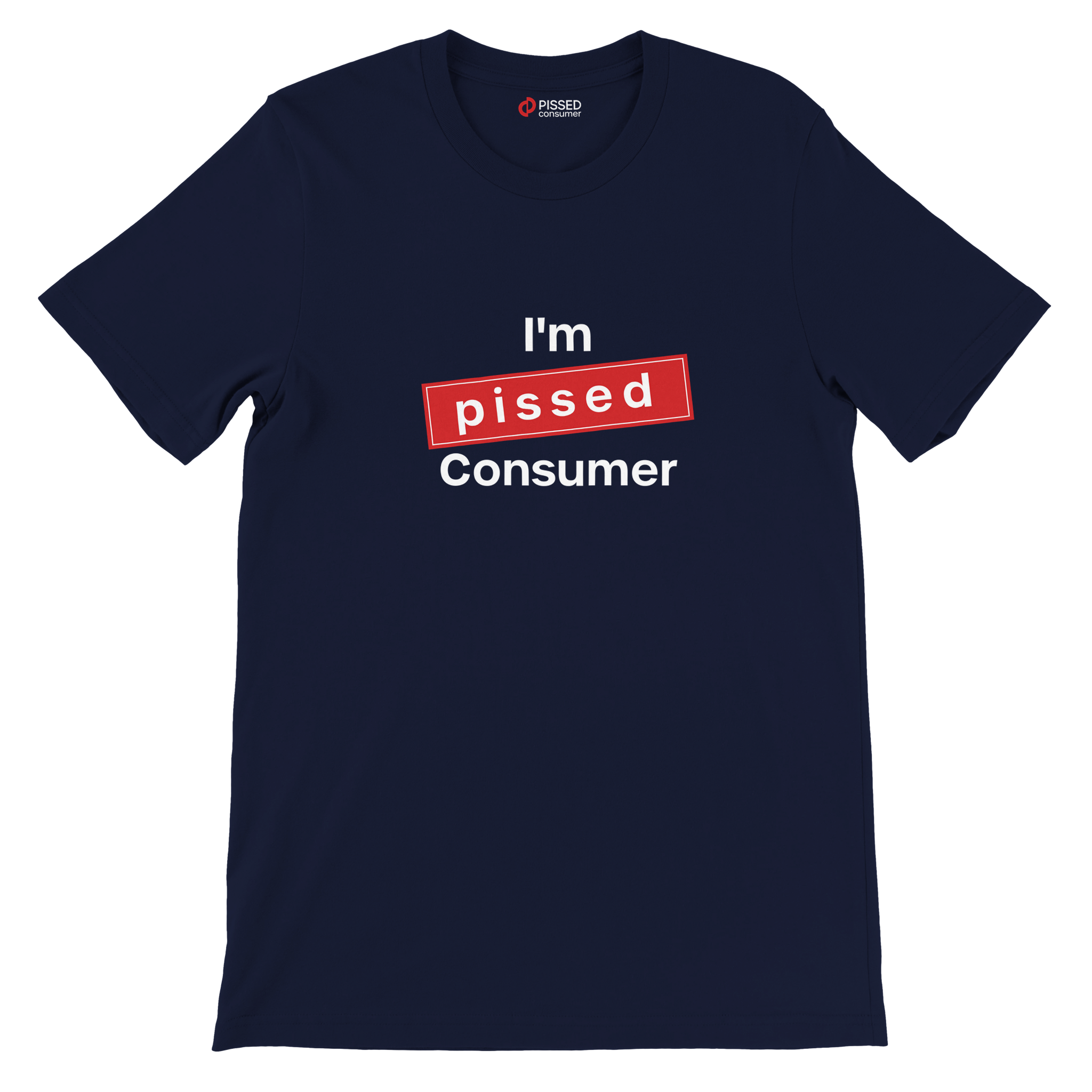 I`m Pissed Consumer Print T-Shirt- Image 