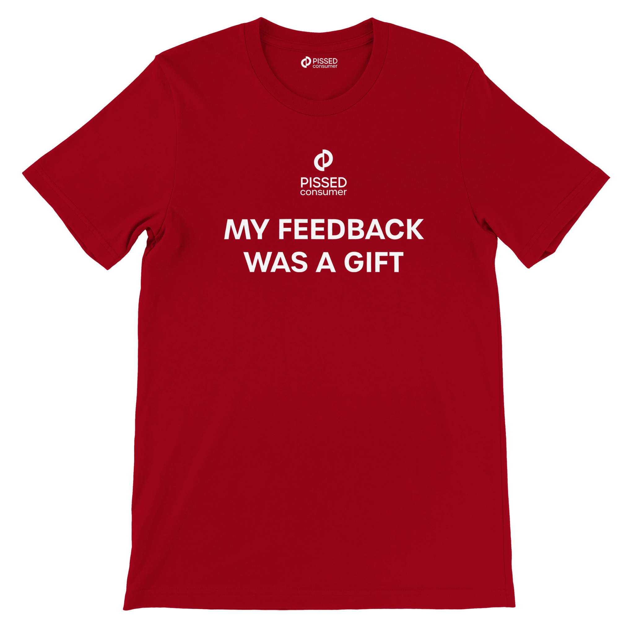 My Feedback Was a Gift Print T-Shirt- Image 