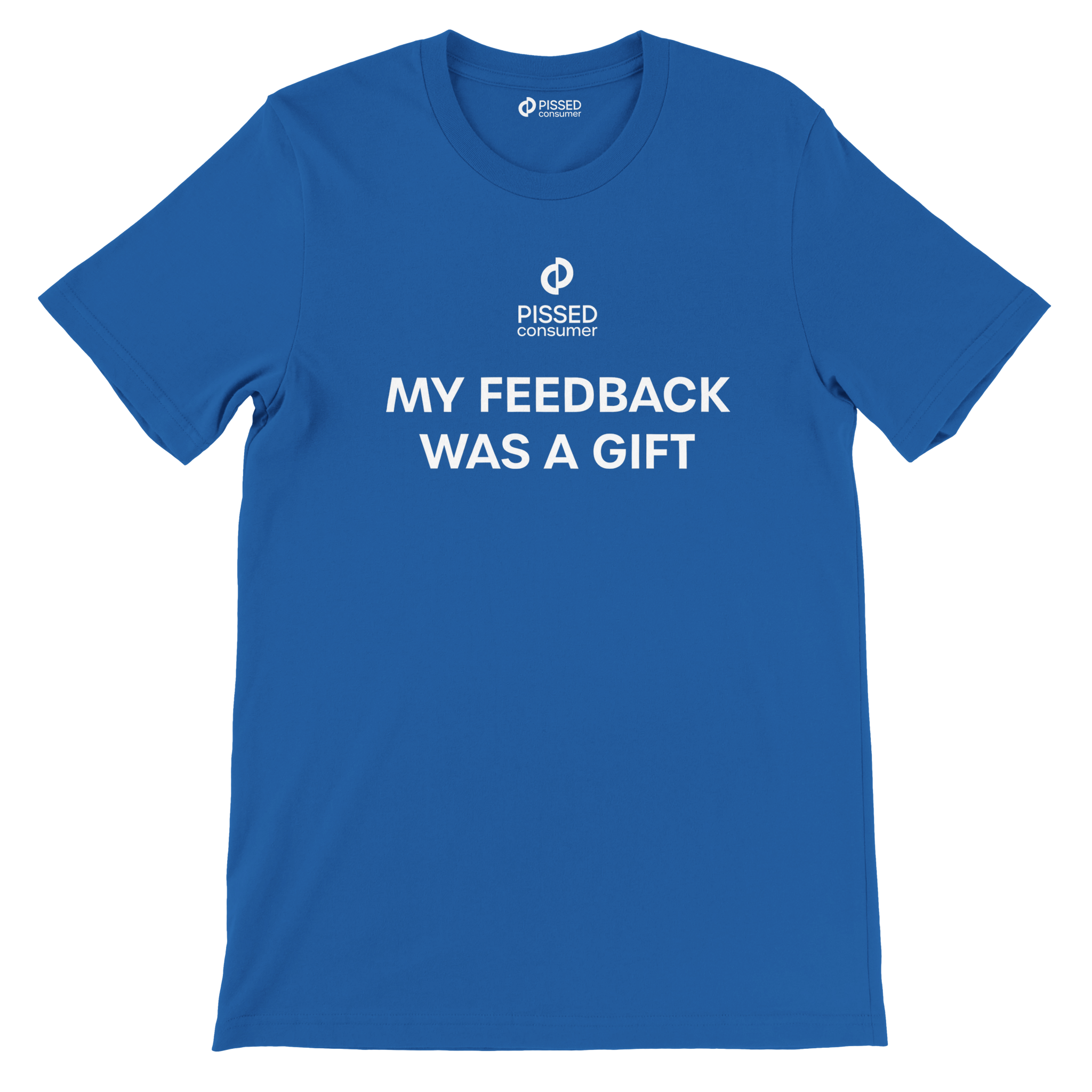 My Feedback Was a Gift Print T-Shirt- Image 2