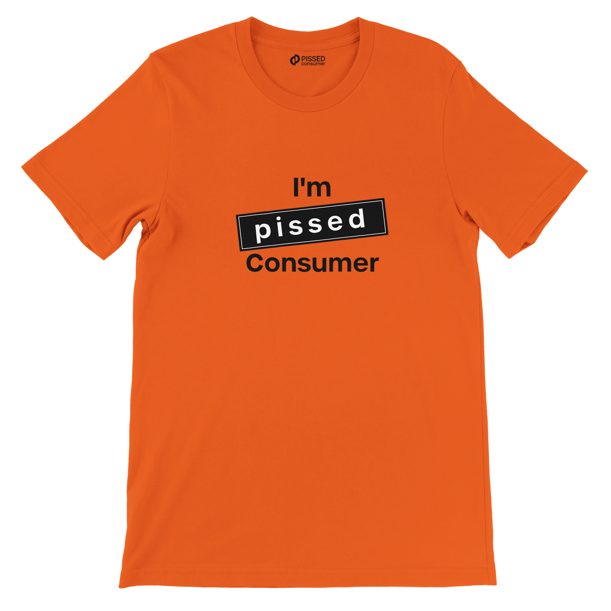 I`m Pissed Consumer Print T-Shirt- Image 